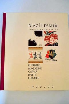 portada d`ací i d`alla. el primer magazine catalá d`estil europeu. 1. 1932/1933