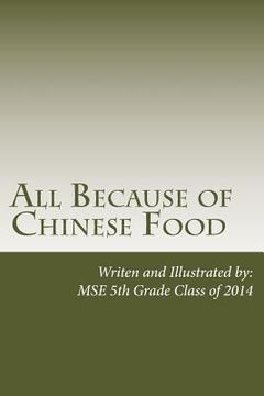 portada All Because of Chinese Food (en Inglés)