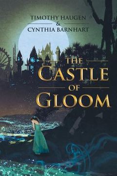 portada The Castle of Gloom (in English)