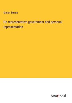 portada On Representative Government and Personal Representation 