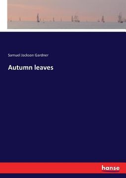 portada Autumn leaves (in English)