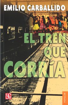 portada El Tren que Corria (in Spanish)