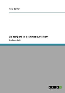 portada Die Tempora im Grammatikunterricht (en Alemán)
