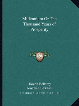 portada millennium or the thousand years of prosperity (en Inglés)