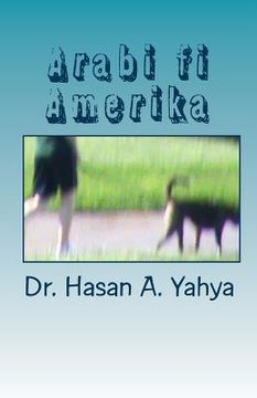portada Arabi Fi Amerika: Wa-Qissass Ukhra (en Árabe)