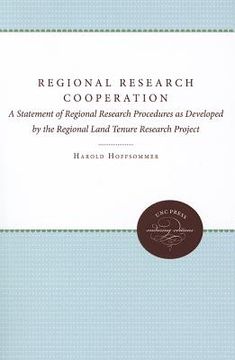 portada regional research cooperation: a statement of regional research procedures as developed by the regional land tenure research project (en Inglés)