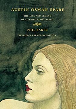 portada Austin Osman Spare, Revised Edition: The Life and Legend of London'S Lost Artist (en Inglés)