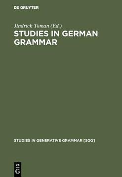 portada Studies in German Grammar (Studies in Generative Grammar [Sgg]) (en Inglés)