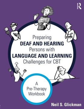 portada Preparing Deaf and Hearing Persons with Language and Learning Challenges for CBT: A Pre-Therapy Workbook