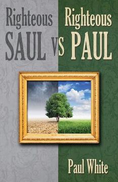 portada Righteous Saul vs. Righteous Paul (in English)