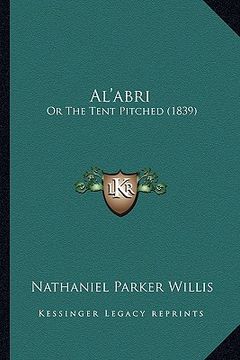 portada al'abri: or the tent pitched (1839)