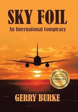 portada Sky Foil: An International Conspiracy (en Inglés)