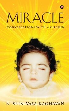 portada Miracle: Conversations with a Cherub (en Inglés)