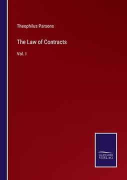 portada The Law of Contracts: Vol. I (in English)