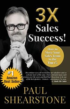 portada 3x Sales Success! How to Move Your Sales Team to the top 1% (en Inglés)
