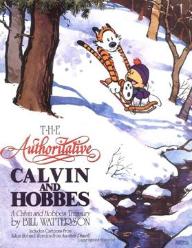 portada The Authoritative Calvin and Hobbes,Includes Cartoons From Yukon ho and Weirdos From Another Planet (in English)