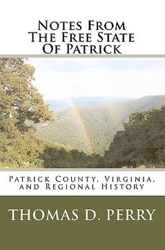 portada notes from the free state of patrick (in English)