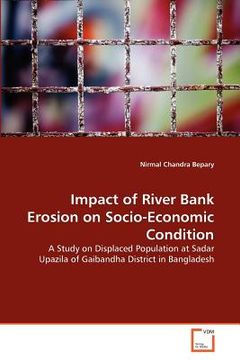 portada impact of river bank erosion on socio-economic condition (en Inglés)