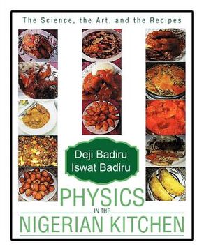 portada physics in the nigerian kitchen: the science, the art, and the recipes (en Inglés)