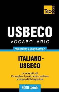 portada Vocabolario Italiano-Usbeco per studio autodidattico - 3000 parole (in Italian)
