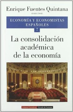 portada Economía y economistas españoles 7. La consolidación académica de la economía