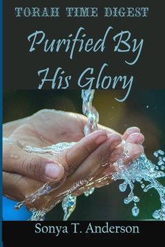 portada Torah Time Digest: Purified By His Glory (en Inglés)