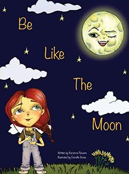 portada Be Like the Moon (en Inglés)