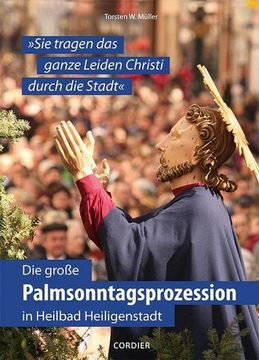 portada Die Große Palmsonntagsprozession in Heilbad Heiligenstadt (en Alemán)