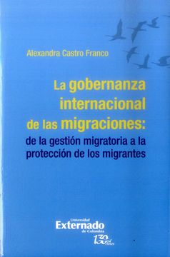 portada LA GOBERNANZA INTERNACIONAL DE LAS MIGRACIONES