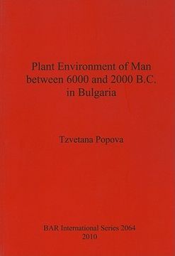 portada plant environment of man between 6000 and 2000 b.c. in bulgaria (en Inglés)