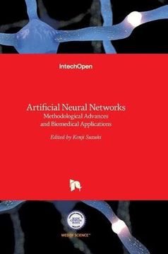 portada Artificial Neural Networks Methodological Advances and Biomedical Applications (en Inglés)