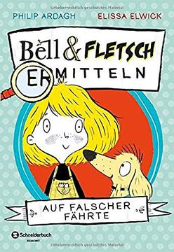 portada Bell und Fletsch - auf Falscher Fährte (en Alemán)