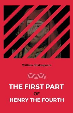 portada The First part of Henry the Fourth (en Inglés)