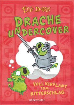 portada Drache Undercover: Voll Verplant zum Ritterschlag Voll Verplant zum Ritterschlag (in German)