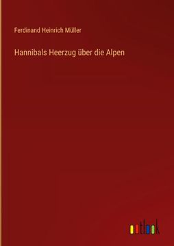 portada Hannibals Heerzug über die Alpen (en Alemán)