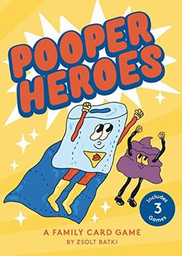 portada Pooper Heroes: A Family Card Game (en Inglés)