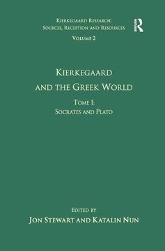 portada Volume 2, Tome i: Kierkegaard and the Greek World - Socrates and Plato (en Inglés)