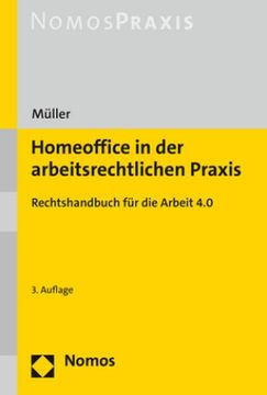 portada Homeoffice in der Arbeitsrechtlichen Praxis: Rechtshandbuch für die Arbeit 4. 0 (en Alemán)