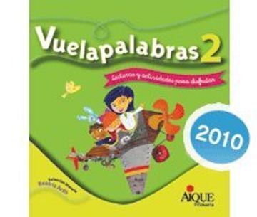 portada Vuelapalabras 2 Aique Lecturas y Actividades Para Disfr Utar (in Spanish)