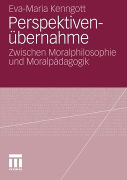 portada Perspektivenübernahme: Zwischen Moralphilosophie und Moralpädagogik (German Edition)