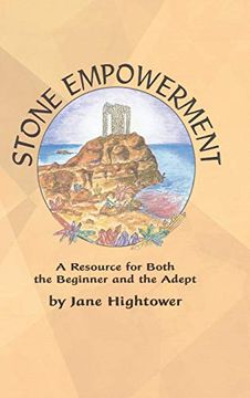 portada Stone Empowerment: A Resource for Both the Beginner and the Adept (en Inglés)