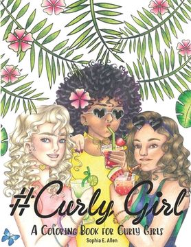 portada #Curly Girl: A Coloring Book for Curly Girls (en Inglés)