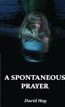portada A Spontaneous Prayer//Amor Novus (2023) (en Inglés)