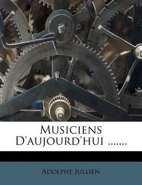portada Musiciens D'aujourd'hui ....... (in French)