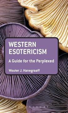portada western esotericism: a guide for the perplexed (in English)