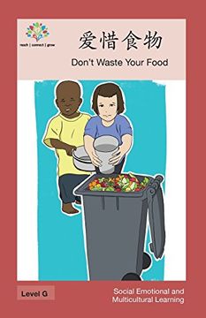 portada 爱惜食物: Don't Waste Your Food (Social Emotional and Multicultural Learning)