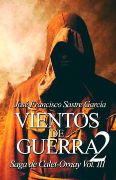 portada Vientos de Guerra 2: Saga de Calet-Ornay vol. 3 (in Spanish)