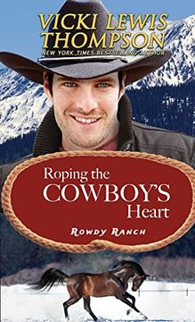 portada Roping the Cowboy's Heart (Rowdy Ranch) (en Inglés)