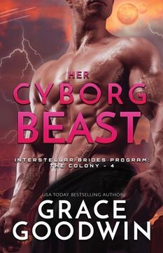 portada Her Cyborg Beast: Large Print (en Inglés)