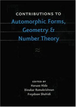 portada Contributions to Automorphic Forms, Geometry, and Number Theory: A Volume in Honor of Joseph Shalika (en Inglés)